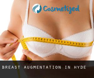 Breast Augmentation in Hyde Breast Augmentation in Hyde