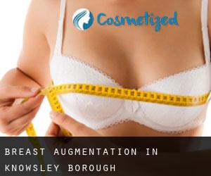 Breast Augmentation in Knowsley (Borough)