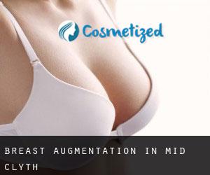 Breast Augmentation in Mid Clyth