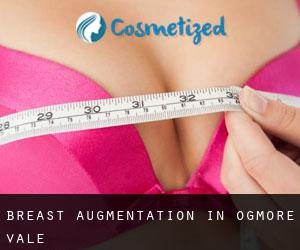 Breast Augmentation in Ogmore Vale