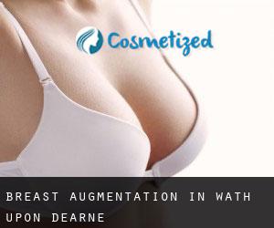 Breast Augmentation in Wath upon Dearne