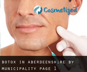 Botox in Aberdeenshire by municipality - page 1
