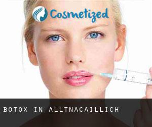 Botox in Alltnacaillich