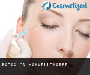 Botox in Ashwellthorpe