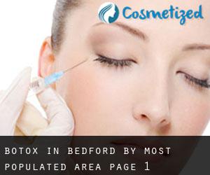 Botox in Bedford by most populated area - page 1