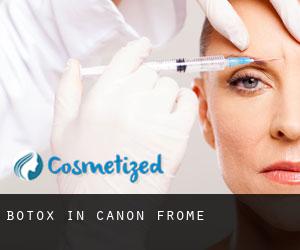 Botox in Canon Frome