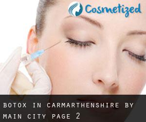 Botox in Carmarthenshire by main city - page 2