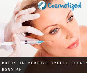 Botox in Merthyr Tydfil (County Borough)