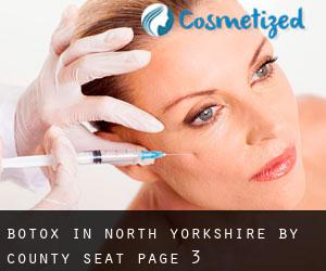 Botox in North Yorkshire by county seat - page 3
