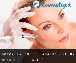 Botox in South Lanarkshire by metropolis - page 1