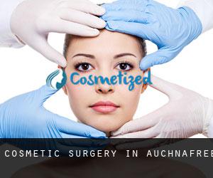 Cosmetic Surgery in Auchnafree