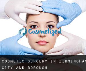 Cosmetic Surgery in Birmingham (City and Borough) Cosmetic Surgery in Birmingham (City and Borough)