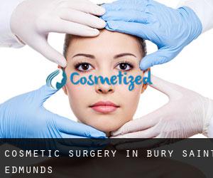 Cosmetic Surgery in Bury Saint Edmunds