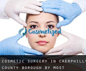 Cosmetic Surgery in Caerphilly (County Borough) by most populated area - page 1