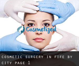 Cosmetic Surgery in Fife by city - page 1