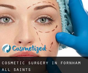Cosmetic Surgery in Fornham All Saints