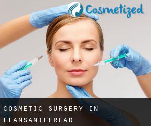 Cosmetic Surgery in Llansantffread