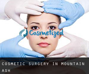 Cosmetic Surgery in Mountain Ash