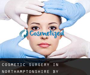 Cosmetic Surgery in Northamptonshire by metropolitan area - page 4