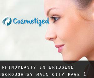 Rhinoplasty in Bridgend (Borough) by main city - page 1