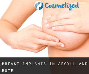 Breast Implants in Argyll and Bute
