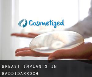 Breast Implants in Baddidarroch