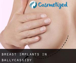 Breast Implants in Ballycassidy