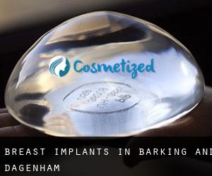 Breast Implants in Barking and Dagenham