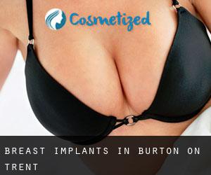 Breast Implants in Burton-on-Trent Breast Implants in Burton-on-Trent