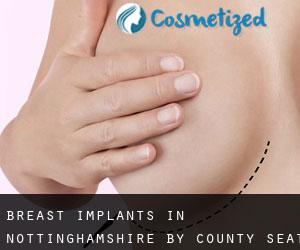 Breast Implants in Nottinghamshire by county seat - page 1