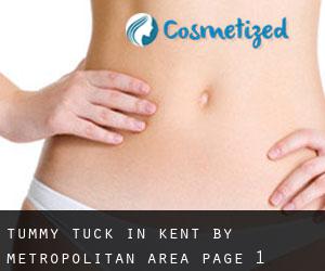 Tummy Tuck in Kent by metropolitan area - page 1