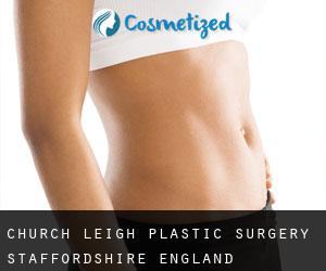 Church Leigh plastic surgery (Staffordshire, England)