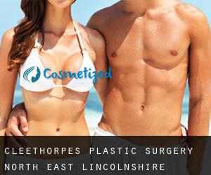 Cleethorpes plastic surgery (North East Lincolnshire, England)