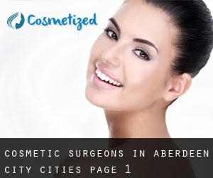 cosmetic surgeons in Aberdeen City (Cities) - page 1