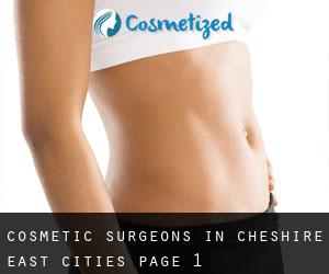 cosmetic surgeons in Cheshire East (Cities) - page 1