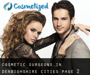 cosmetic surgeons in Denbighshire (Cities) - page 2