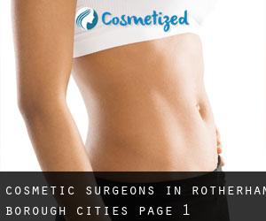 cosmetic surgeons in Rotherham (Borough) (Cities) - page 1