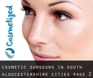 cosmetic surgeons in South Gloucestershire (Cities) - page 2