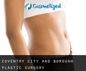 Coventry (City and Borough) plastic surgery Coventry (City and Borough) plastic surgery