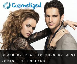 Dewsbury plastic surgery (West Yorkshire, England)