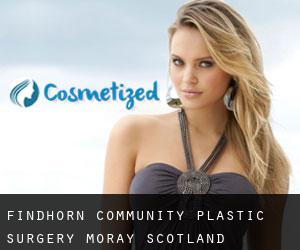 Findhorn Community plastic surgery (Moray, Scotland)