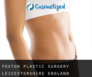 Foxton plastic surgery (Leicestershire, England)