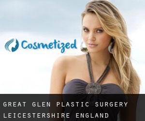Great Glen plastic surgery (Leicestershire, England)