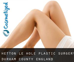 Hetton le Hole plastic surgery (Durham County, England)