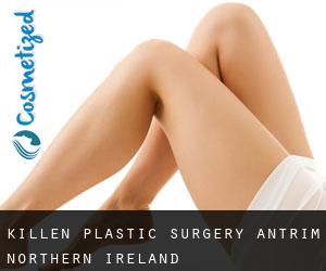 Killen plastic surgery (Antrim, Northern Ireland)