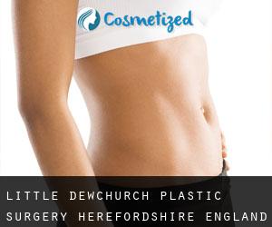 Little Dewchurch plastic surgery (Herefordshire, England)