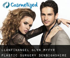 Llanfihangel-Glyn-Myfyr plastic surgery (Denbighshire, Wales)