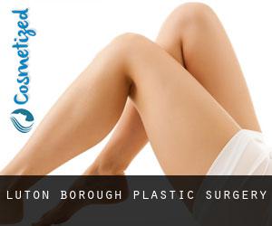 Luton (Borough) plastic surgery