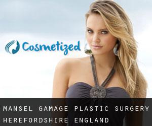 Mansel Gamage plastic surgery (Herefordshire, England)