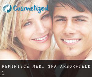 Reminisce Medi-Spa (Arborfield) #1